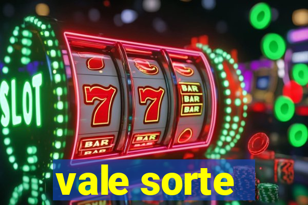 vale sorte - resultado hoje